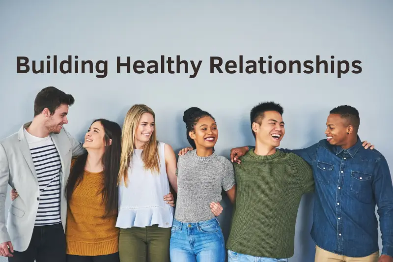 Building Healthy Relationships