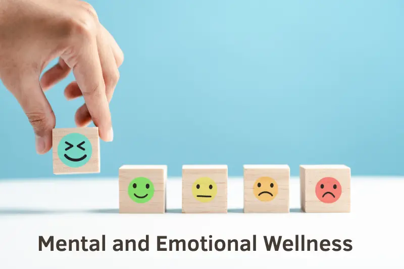 Mental and Emotional Wellness